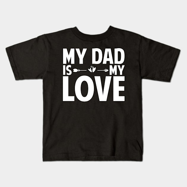 Fathers day Kids T-Shirt by Tesszero